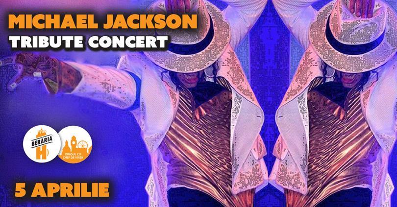 Concert Michael Jackson Tribute Concert cu Jackson One (IT), miercuri, 05 aprilie 2017 20:00, Beraria H