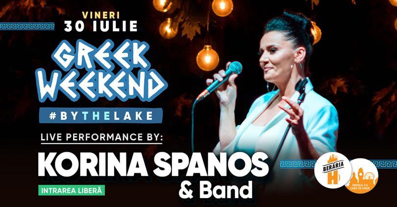 Concert Greek Weekend #PeTerasă cu Korina Spanos & Band, vineri, 30 iulie 2021 19:00, Beraria H