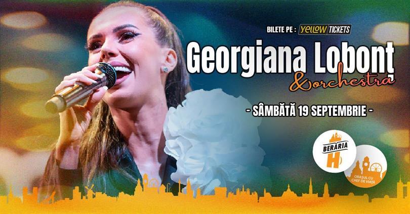 Concert Georgiana Lobonț & Orchestra live at Berăria H on September 19, Saturday, 19 September 2026 20:00, Beraria H
