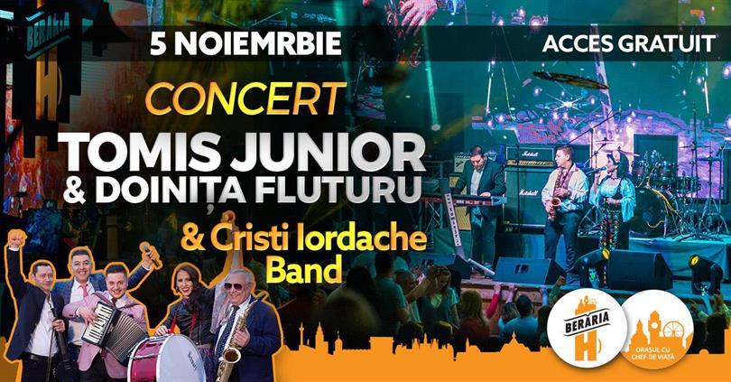 Concert Tomis Junior & Doinița Fluturu, Cristi Iordache Band I 5 Noiembrie @Berăria H, duminică, 05 noiembrie 2023 14:00, Beraria H