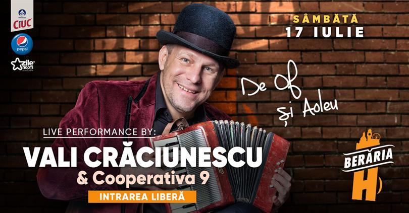 Concert De of și Aoleu - Muzică de pahar cu Vali Crăciunescu & Cooperativa 9, sâmbătă, 17 iulie 2021 18:30, Beraria H