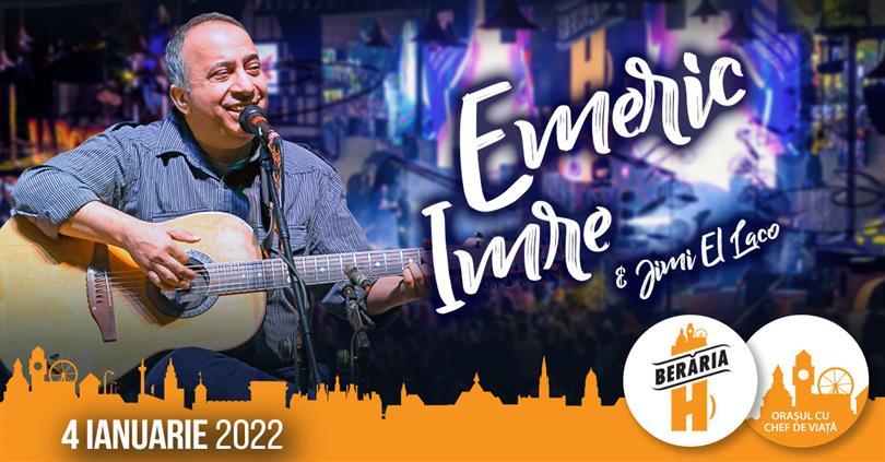 Concert Emeric Imre & Jimi El Laco, marți, 04 ianuarie 2022 17:30, Beraria H