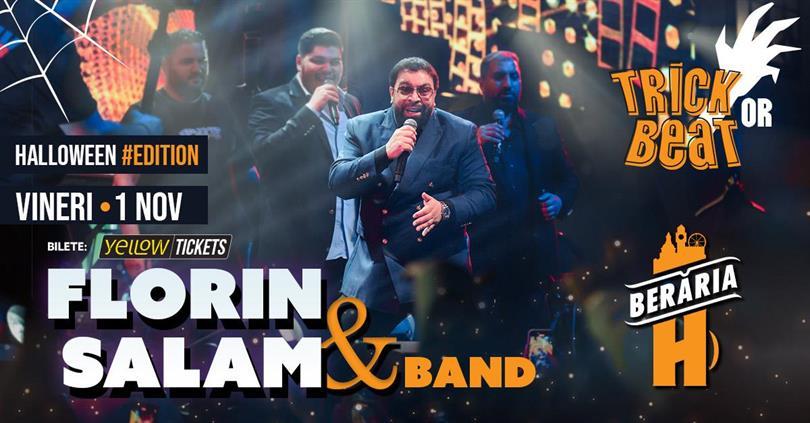 Concert Florin Salam și trupa în concert // Halloween Edition // București - Berăria H, vineri, 01 noiembrie 2024 20:00, Beraria H