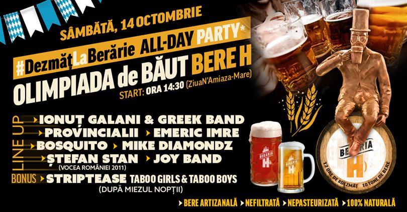 Concert Olimpiada de băut Bere H ✗ #DezmățLaBerărie / all-day party*, sâmbătă, 14 octombrie 2017 14:30, Beraria H