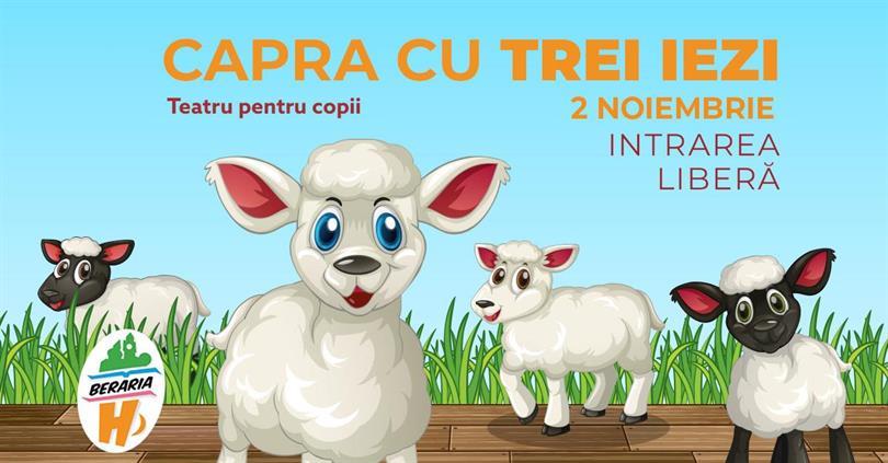 Concert Teatru pentru copii I Capra cu trei iezi, joi, 02 noiembrie 2023 15:30, Beraria H