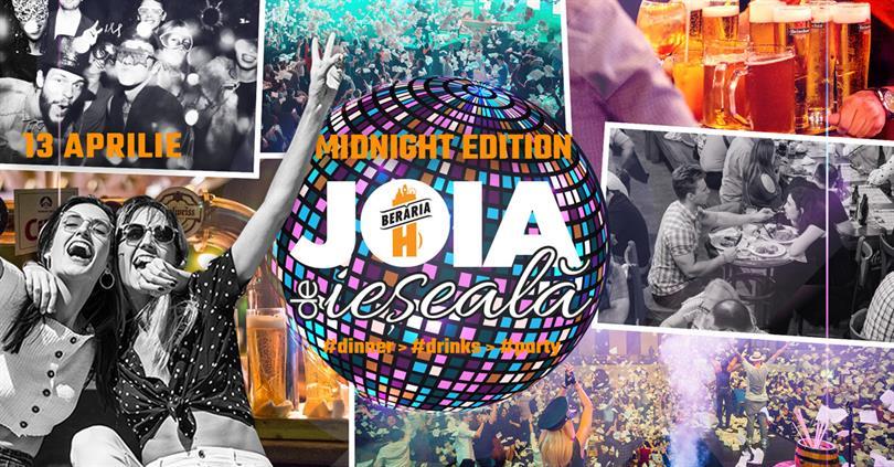 Concert Joia de ieșeală: Dinner > Drinks > Party I Midnight Edition, joi, 13 aprilie 2023 21:15, Beraria H