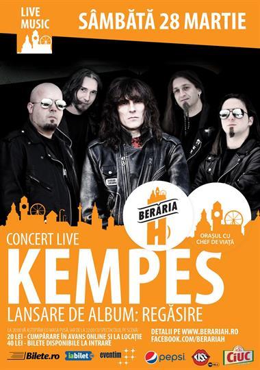 Concert Concert Kempes - Lansare de album: Regasire, sâmbătă, 28 martie 2015 20:00, Beraria H