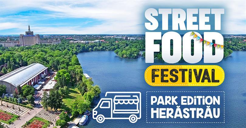 Concert Street Food Festival: Park Edition // Herăstrău, vineri, 19 aprilie 2019 12:00, Beraria H