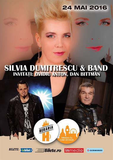 Concert Silvia Dumitrescu + invitati: Dan Bittman, Ovidiu, marți, 24 mai 2016 20:00, Beraria H