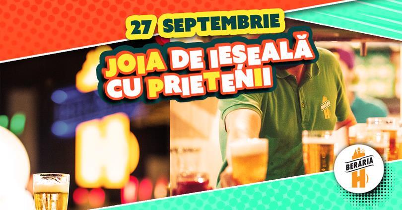 Concert Joia de ieșeală cu prietenii #WeekendPreview, joi, 27 septembrie 2018 18:00, Beraria H