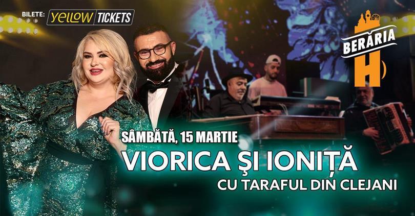 Concert Viorica și Ioniță cu Taraful din Clejani cântă la Berăria H, Saturday, 15 March 2025 21:30, Beraria H