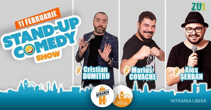 Concert Stand-up Comedy cu Cristian Dumitru, Marius Covache & Alex Șerban, marți, 11 februarie 2025 18:00, Beraria H