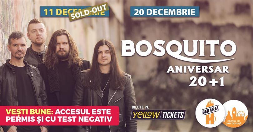 Concert BOSQUITO 20+1 / Concert Aniversar // 11 decembrie, sâmbătă, 11 decembrie 2021 17:30, Beraria H