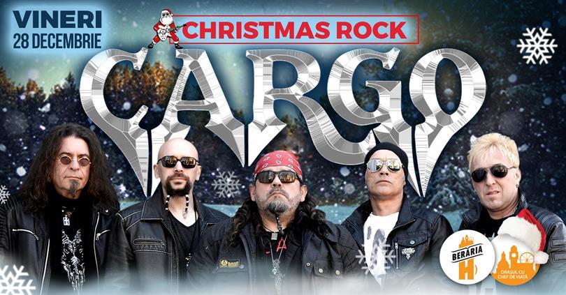 Concert CARGO // Christmas Rock #5, vineri, 28 decembrie 2018 19:00, Beraria H