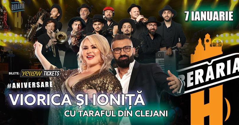 Concert Viorica, sărbătoritul Ioniță & Taraful din Clejani @Berăria H, miercuri, 07 ianuarie 2026 18:00, Beraria H