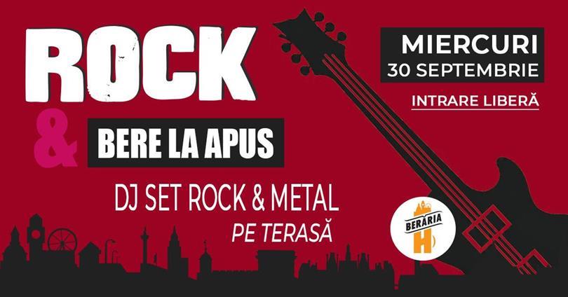 Concert #LaTerasă: Rock și Bere la apus 🎸🍺, miercuri, 30 septembrie 2026 17:00, Berăria H