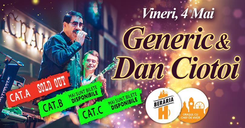 Concert Generic & Dan Ciotoi, Friday, 04 May 2018 20:00, Beraria H
