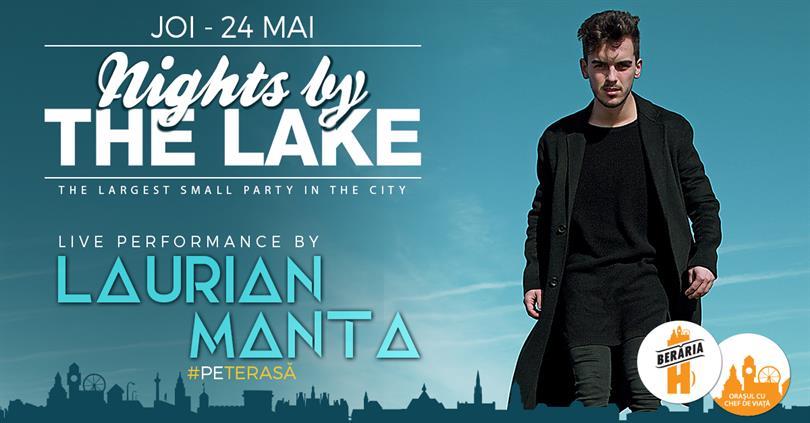 Concert Laurian Manta @ Nights By The Lake, joi, 24 mai 2018 20:00, Beraria H