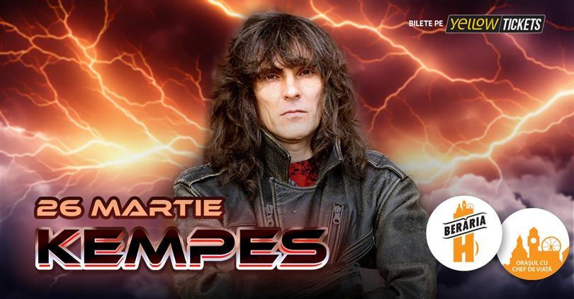 Concert Concert Kempes // București - Berăria H, Tuesday, 26 March 2024 18:00, Beraria H