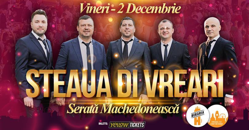 Concert Serată Machedonească: Steaua di Vreari + bonus: Serbia vs. Elveția (CM 2022), vineri, 02 decembrie 2022 19:30, Beraria H