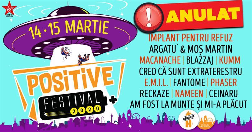 Concert Positive Festival 2020 [ANULAT], sâmbătă, 14 martie 2020 18:30, Beraria H