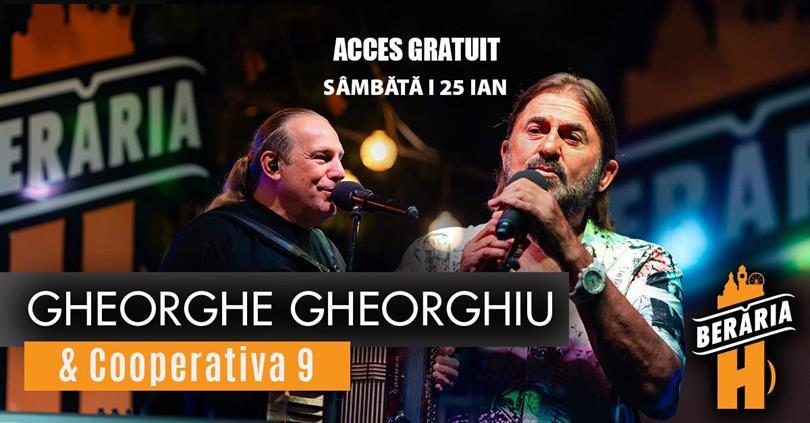 Concert Gheorghe Gheorghiu & Cooperativa 9 | București - Berăria H, sâmbătă, 25 ianuarie 2025 17:00, Beraria H