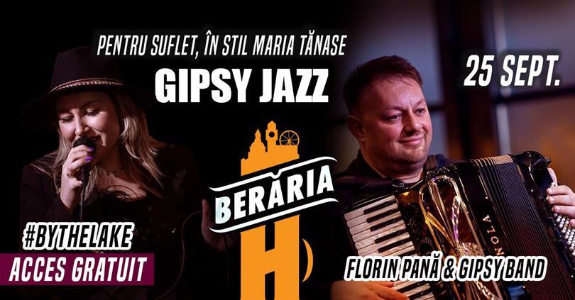 Concert Gipsy Jazz cu Lavinia Pană, Florin Pană & The Gipsy Band – Remembering Maria Tănase, joi, 25 septembrie 2025 17:00, Beraria H