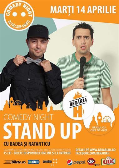 Concert Comedy Night - Badea si Nantanticu, marți, 14 aprilie 2015 20:00, Beraria H