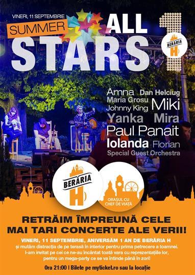 Concert Summer ALL*STARS - 1 an de Berăria H, vineri, 11 septembrie 2015 20:30, Beraria H