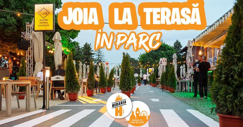 Concert Joia la Terasă în Parc / Berăria H, joi, 25 iunie 2020 16:00, Beraria H