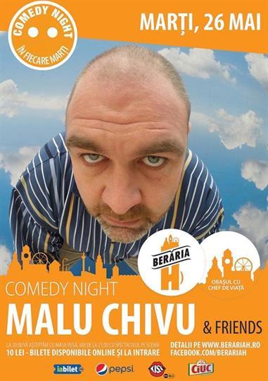 Concert Comedy Night - Malu Chivu and Friends, marți, 26 mai 2015 20:00, Beraria H