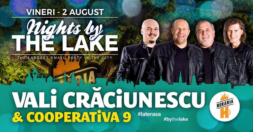 Concert Vali Crăciunescu & Cooperativa 9 @ Nights By The Lake, vineri, 02 august 2019 20:00, Beraria H