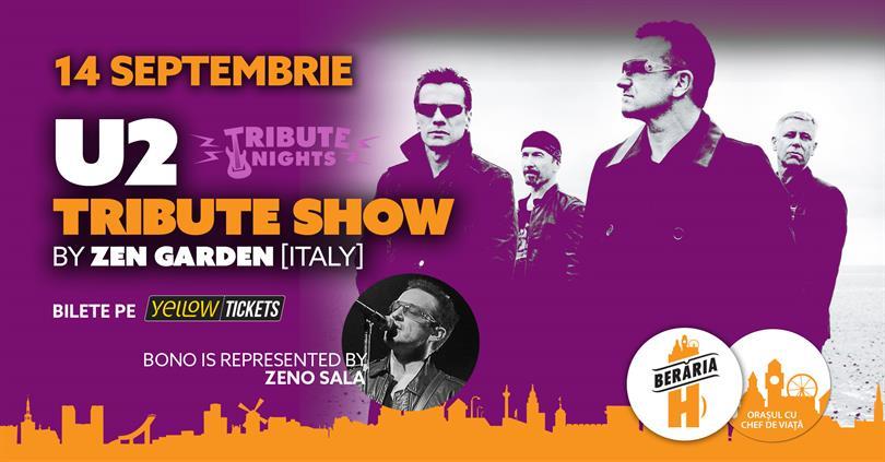 Concert U2 Tribute Concert by Zen Garden (Italia), miercuri, 14 septembrie 2022 20:30, Beraria H