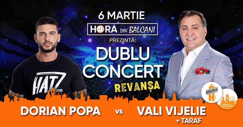 Concert Dorian Popa vs. Vali Vijelie // Dublu Concert, vineri, 06 martie 2020 20:00, Beraria H