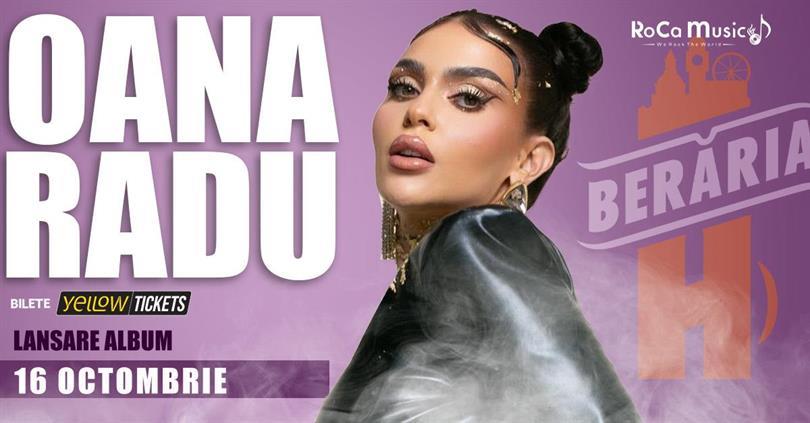 Concert Oana Radu & Band – Lansare de Album @ Berăria H, joi, 16 octombrie 2025 18:30, Beraria H
