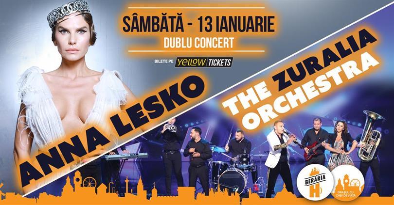 Concert Anna Lesko & The Zuralia Orchestra @BerăriaH, Saturday, 13 January 2024 21:15, Beraria H