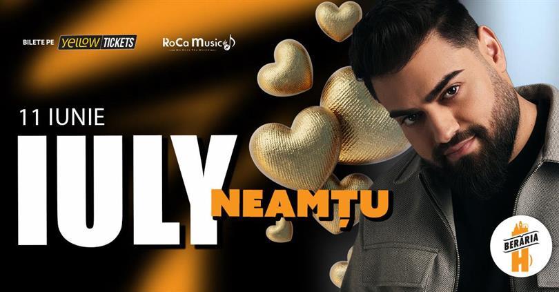 Concert Iuly Neamțu și orchestra live la Berăria H pe 11 iunie, joi, 11 iunie 2026 19:30, Beraria H