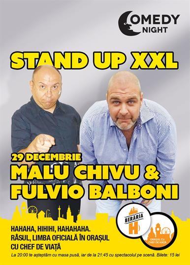 Concert Stand-Up XXL cu Malu Chivu & Fulvio Balboni, marți, 29 decembrie 2015 20:00, Beraria H