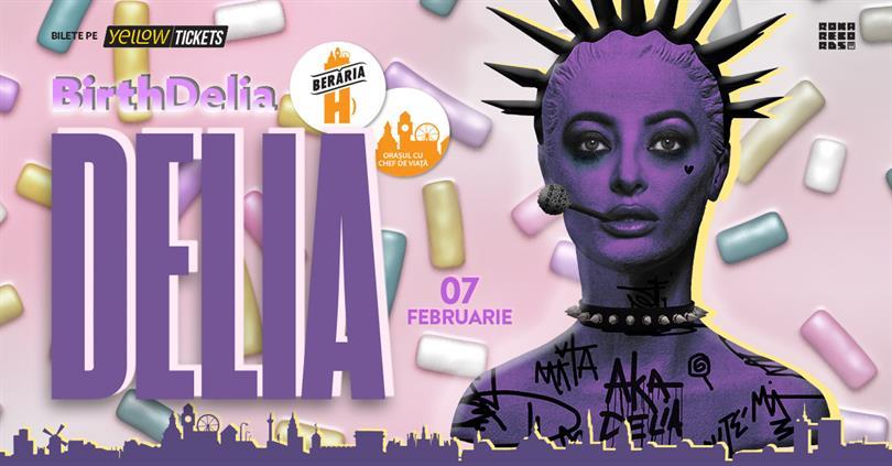 Concert BirthDELIA | Delia sings at #BerariaH | Show #2, Tuesday, 07 February 2023 18:00, Beraria H