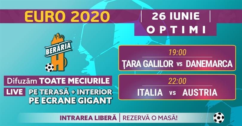 Concert EURO 2020 #LIVE | 26 IUNIE | 2 meciuri + concert, sâmbătă, 26 iunie 2021 19:00, Beraria H