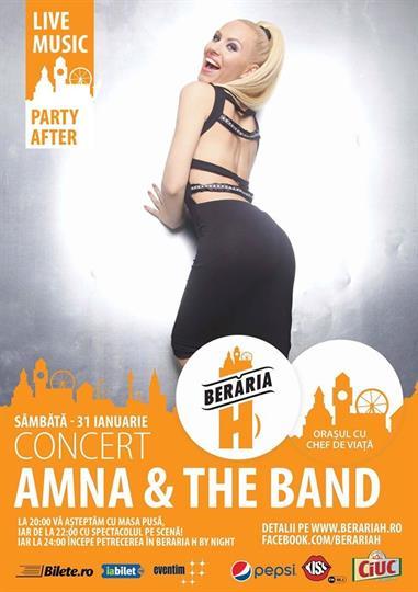Concert Concert Amna & The Band, sâmbătă, 31 ianuarie 2015 20:00, Beraria H