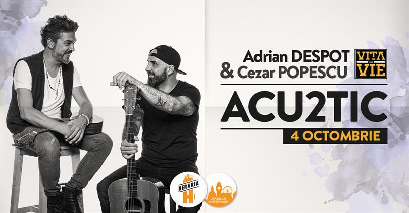 Concert Adrian Despot & Cezar Popescu // Vița de Vie Acu2tic #PeTerasă, luni, 04 octombrie 2021 17:45, Beraria H