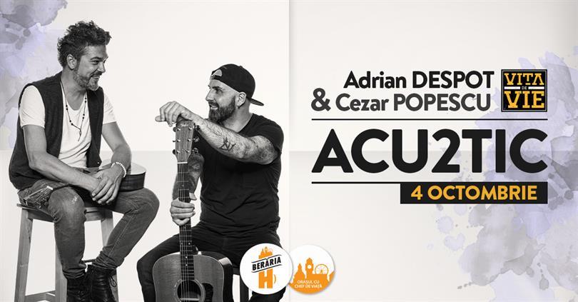 Concert Adrian Despot & Cezar Popescu // Vița de Vie Acu2tic, Monday, 04 October 2021 17:45, Beraria H