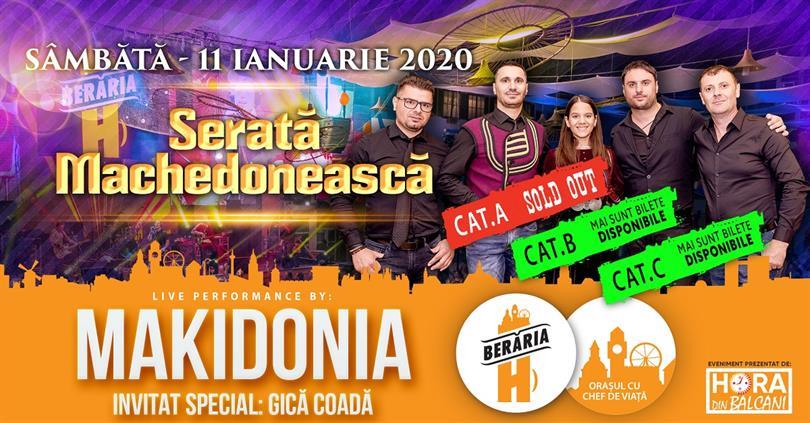 Concert Serată Machedonească: Makidonia + Gică Coadă, sâmbătă, 11 ianuarie 2020 22:00, Beraria H