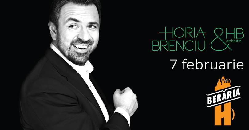 Concert Horia Brenciu & HB Orchestra + Friends, Tuesday, 07 February 2017 20:00, Beraria H