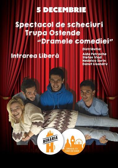 Concert Spectacol de scheciuri "Dramele comediei", luni, 05 decembrie 2016 19:30, Beraria H