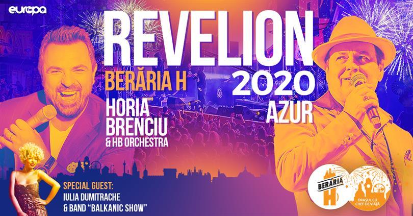 Concert Revelion 2020 la Berăria H cu Horia Brenciu & HB Orchestra, AZUR, marți, 31 decembrie 2019 20:30, Beraria H