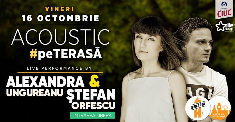 Concert Alexandra Ungureanu & Ștefan Orfescu @ Berăria H, vineri, 16 octombrie 2020 18:30, Beraria H