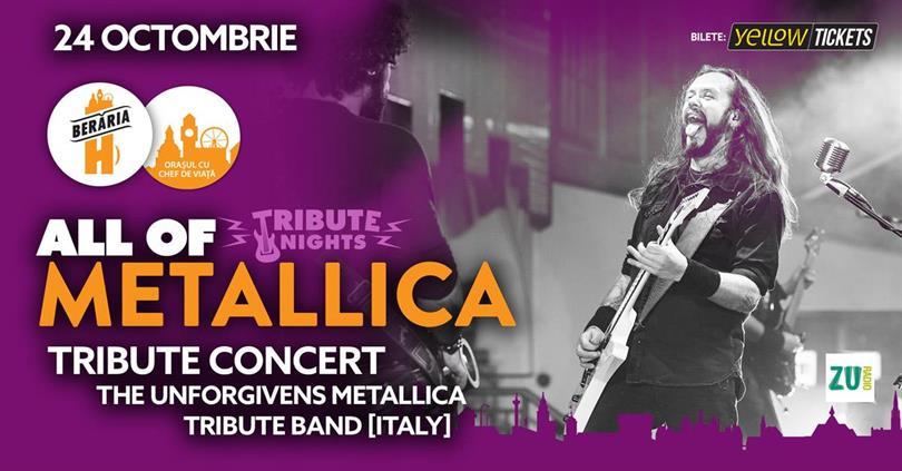 Concert Metallica | The Ultimate Tribute Concert by The Unforgivens (Italia) | marți, 24 oct., marți, 24 octombrie 2023 18:30, Beraria H