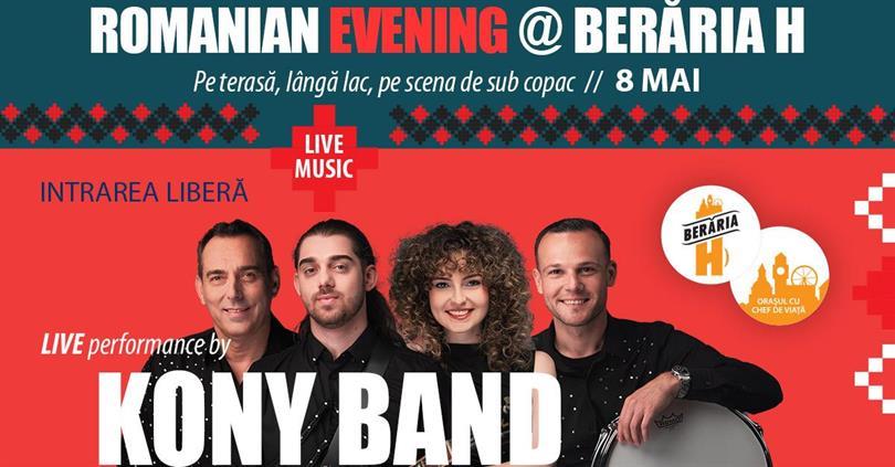 Concert Romanian Evening #live cu Kony Band, joi, 08 mai 2025 17:00, Beraria H